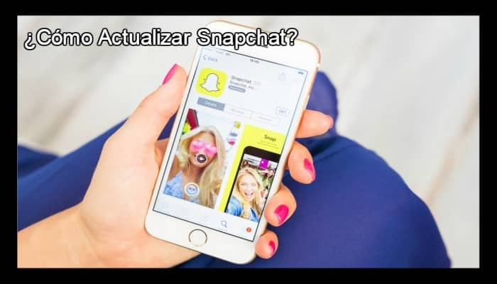Snapchat actualizar para iphone