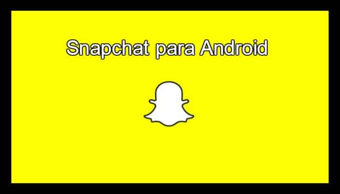 Snapchat für Android 2